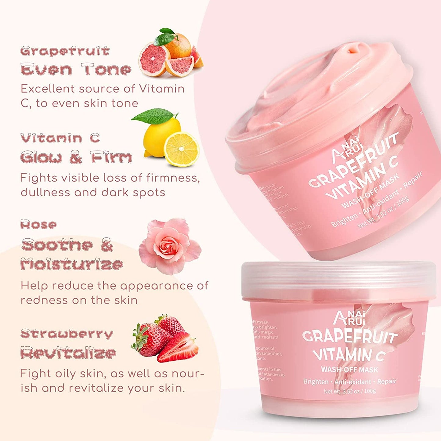 Grapefruit Vitamin C Wash-off Facial Mask incorporates Hydrating, Soothing, Nourishing and Repairing properties to restore and maintain a youthful healthy glow. Help restore your skin's radiance after sun exposure, daily stressors, adult acne & environmental pollution while Preventing free-radical damage by using this mask 3 times a week. Don't run to untrustworthy skin care with false promises